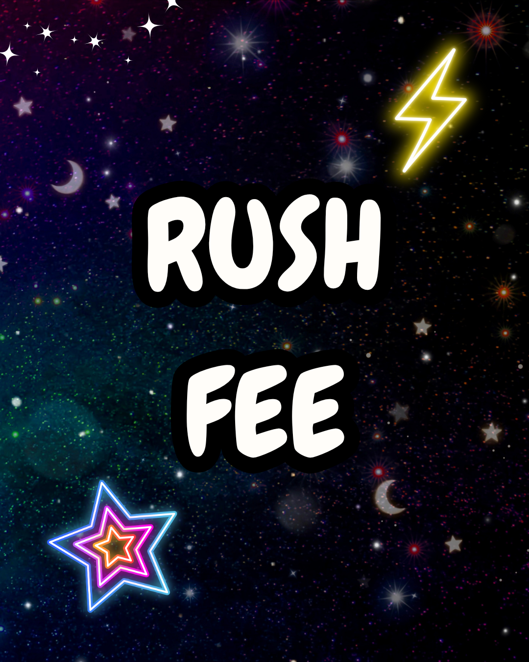 rush fee (read description BEFORE PURCHASING)
