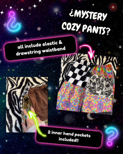 ¿mystery cozy pants?